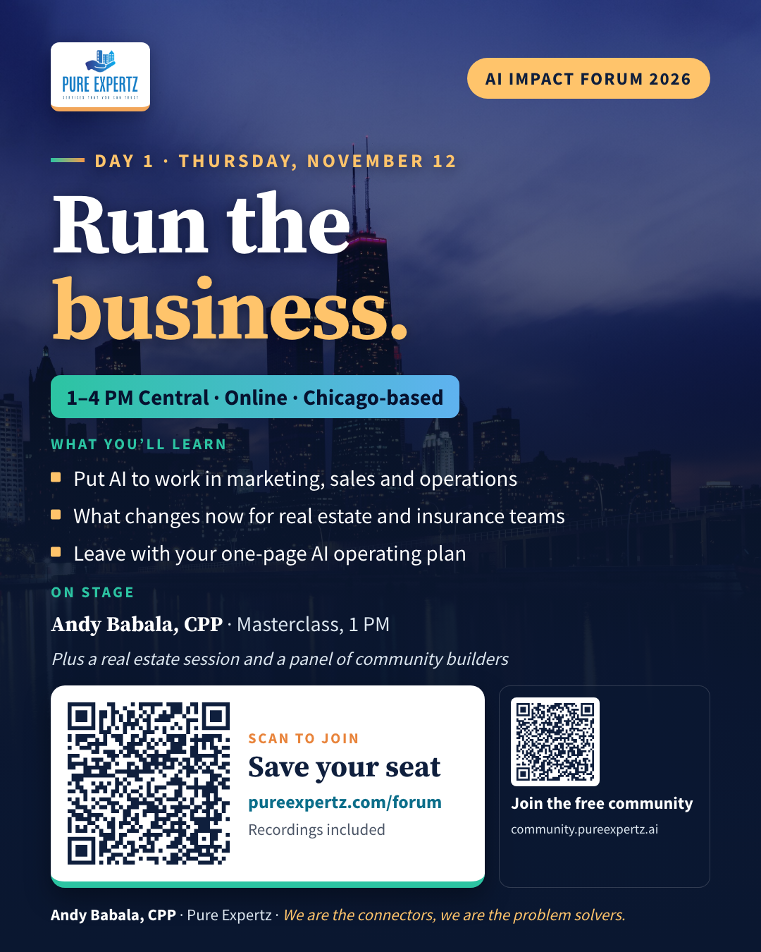 AI Impact Forum Day 1 · Thu Nov 12: Run the business. Nov 12–14, 1–4 PM CT, online.